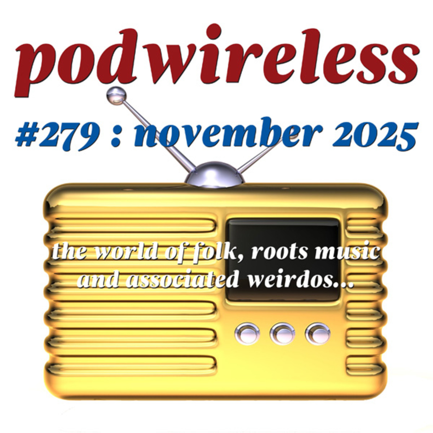 Podwireless 279 November 2025
