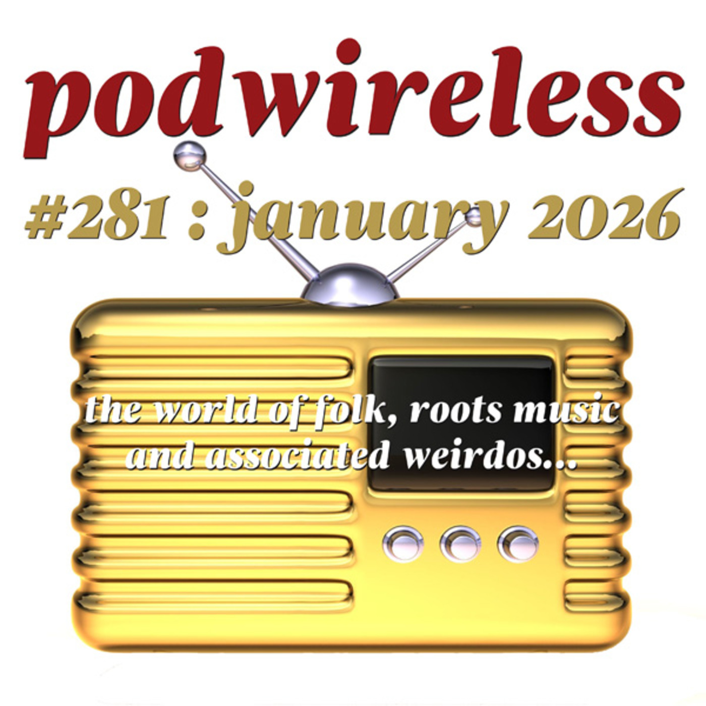 Podwireless 281 January 2026