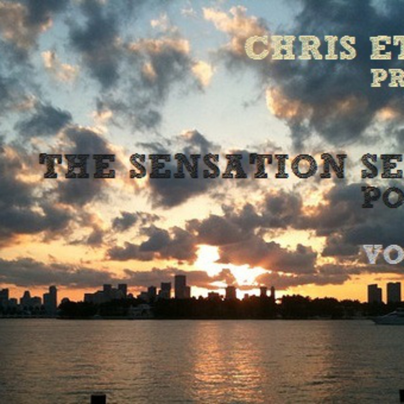 Chris Ethnik : The Sensation Session