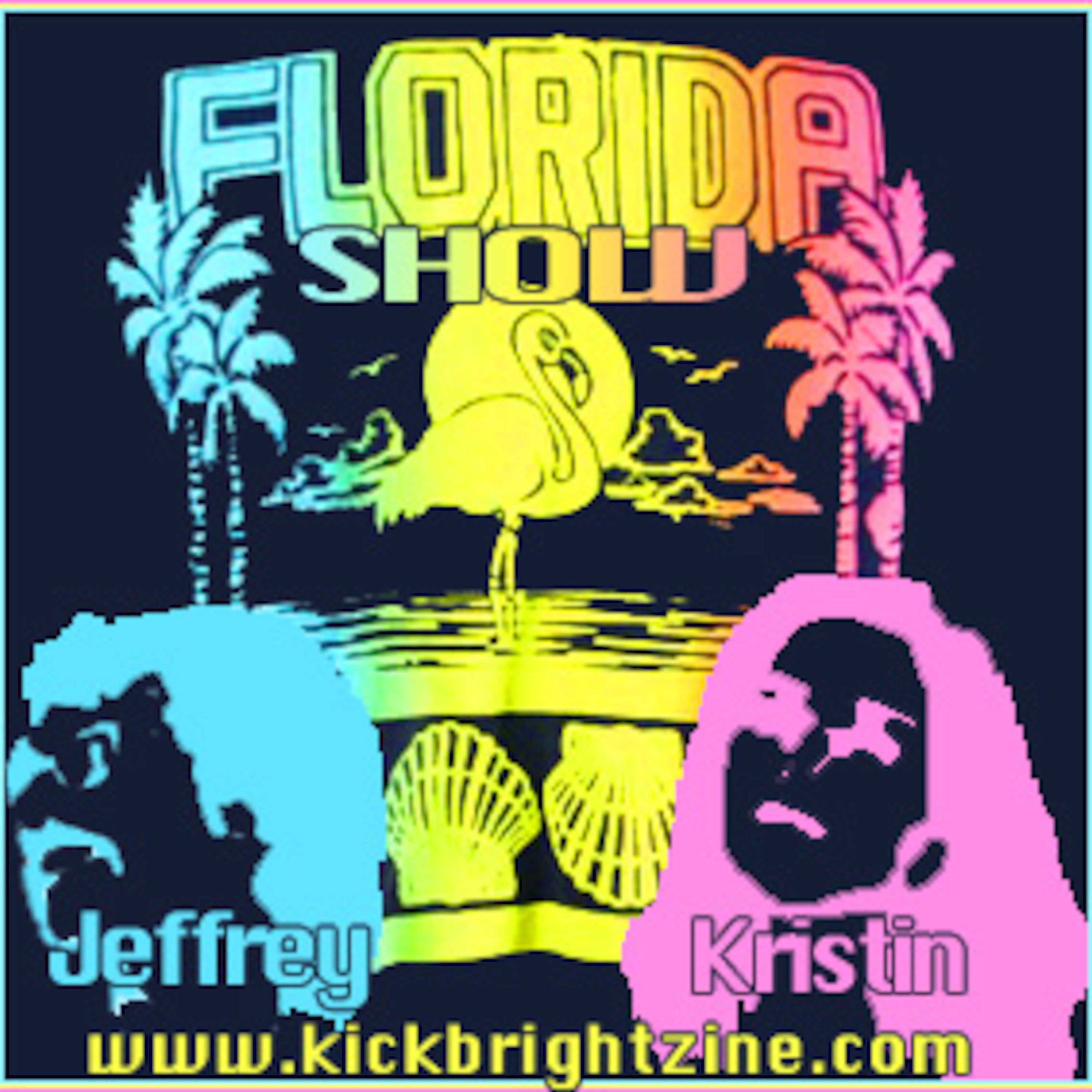 Florida Show w/ Jeffrey & Kristin!