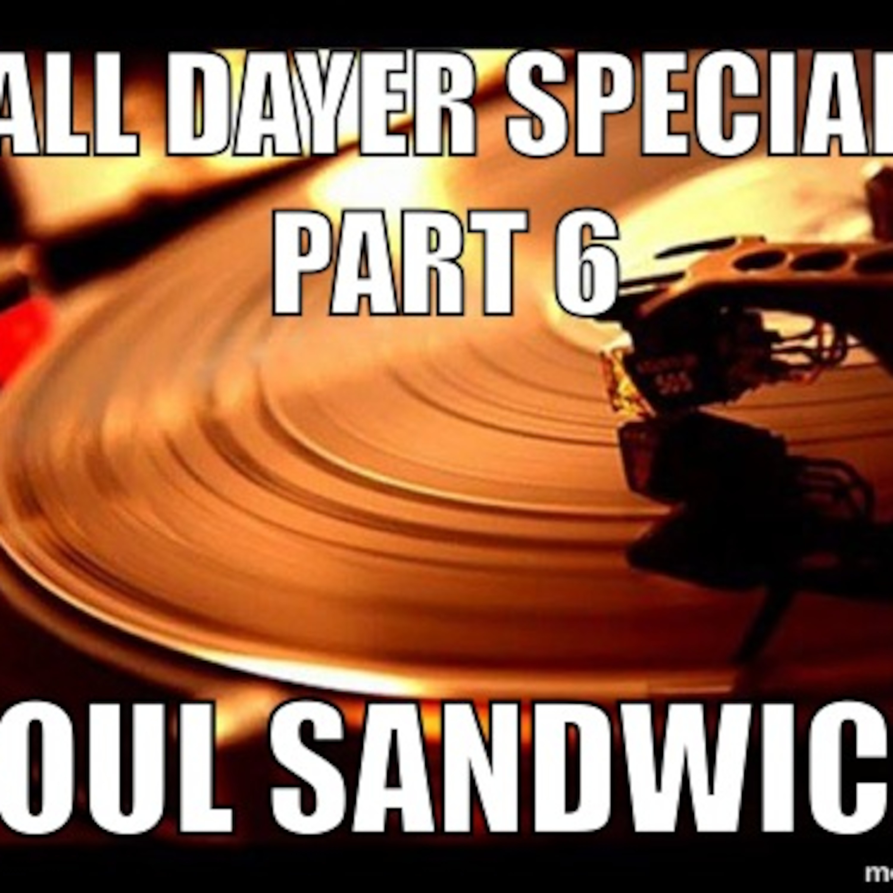 Soul Sandwich  Burstin\'with Soul