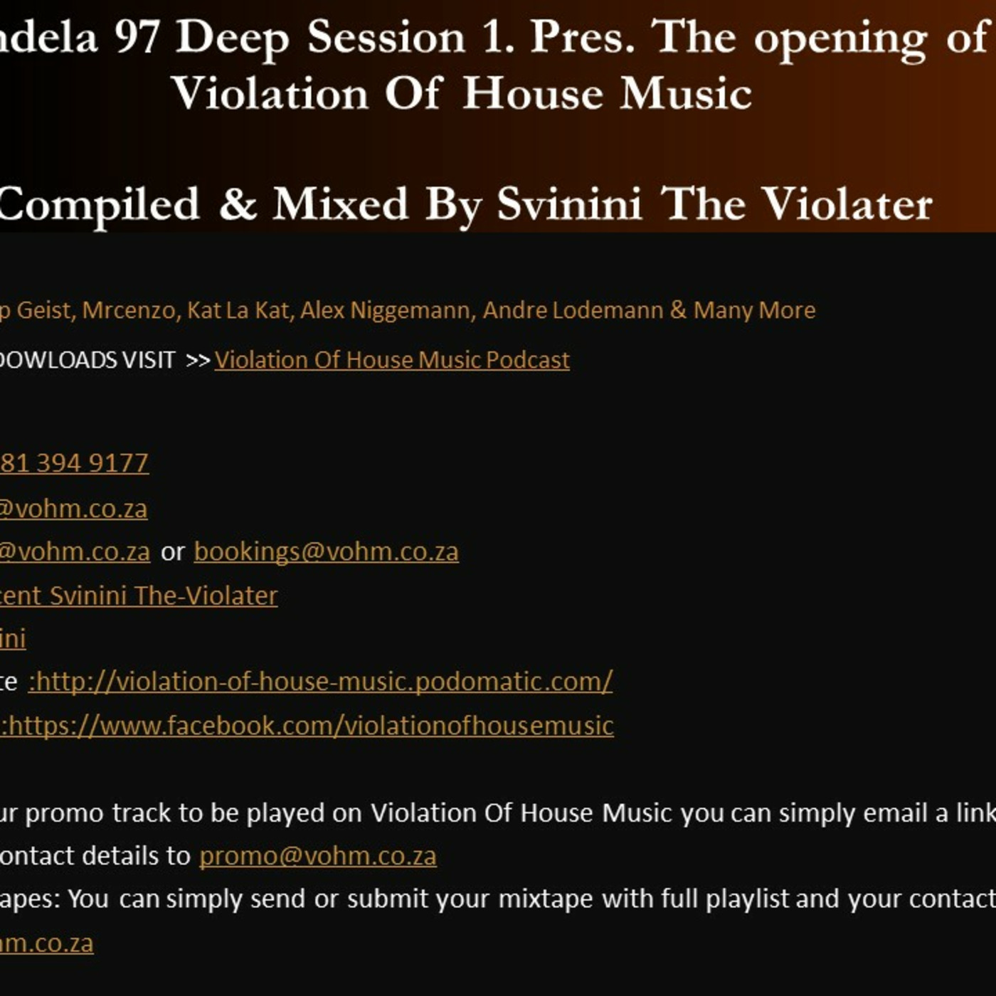 Sondela 97 Deep Session 1. Pres.The opening Of VOHM - Compiled & Mixed By Svinini (The Violater)