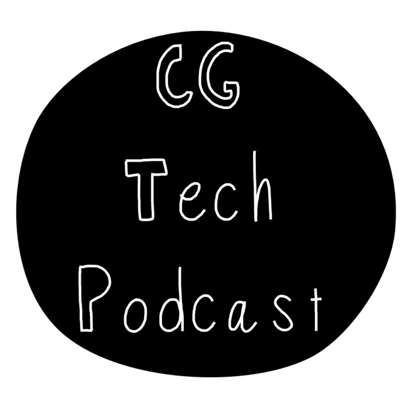 CG Tech Podcast podcast artwork