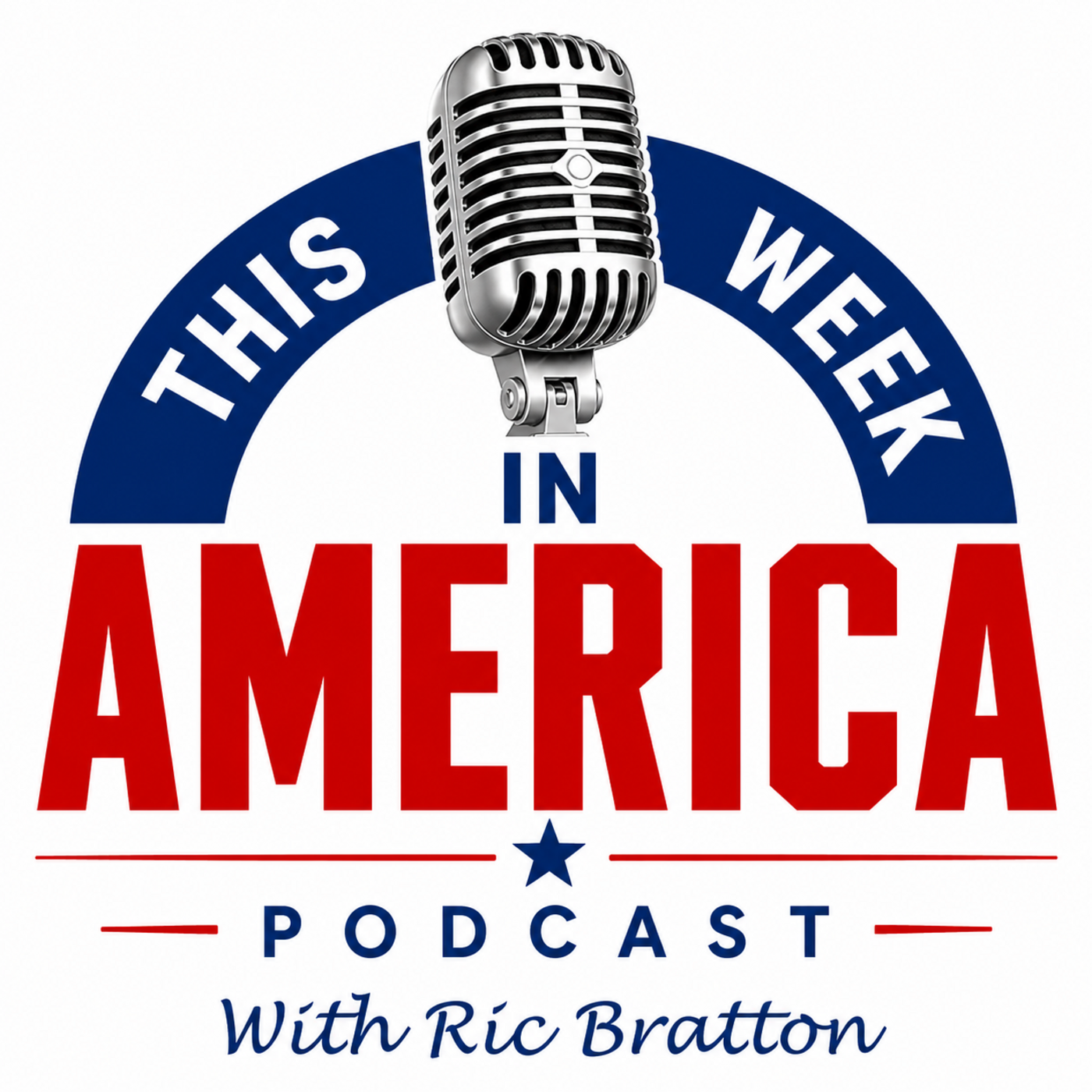 This Week in America with Ric Bratton