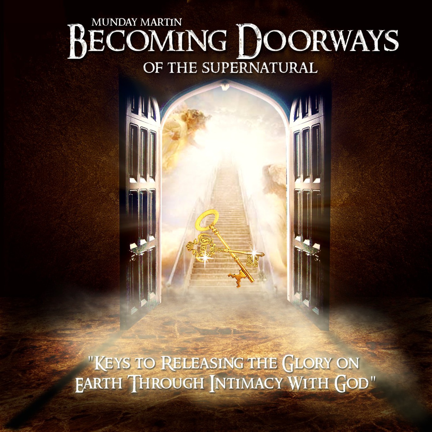 Doorways of the Supernatural by Munday Martin