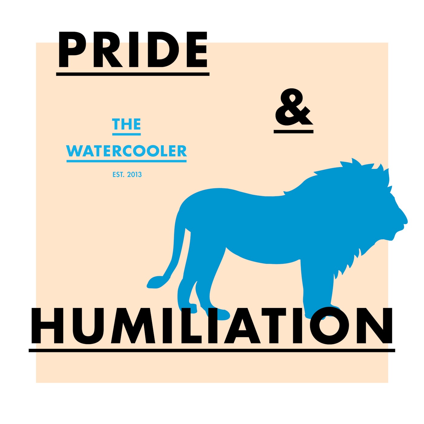 Wgtn #8: Pride and Humiliation