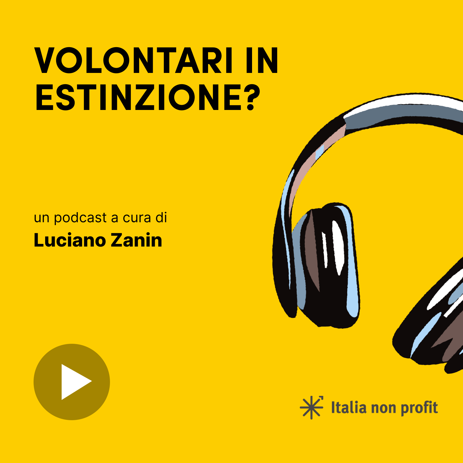 Episode 8: Volontari in estinzione?