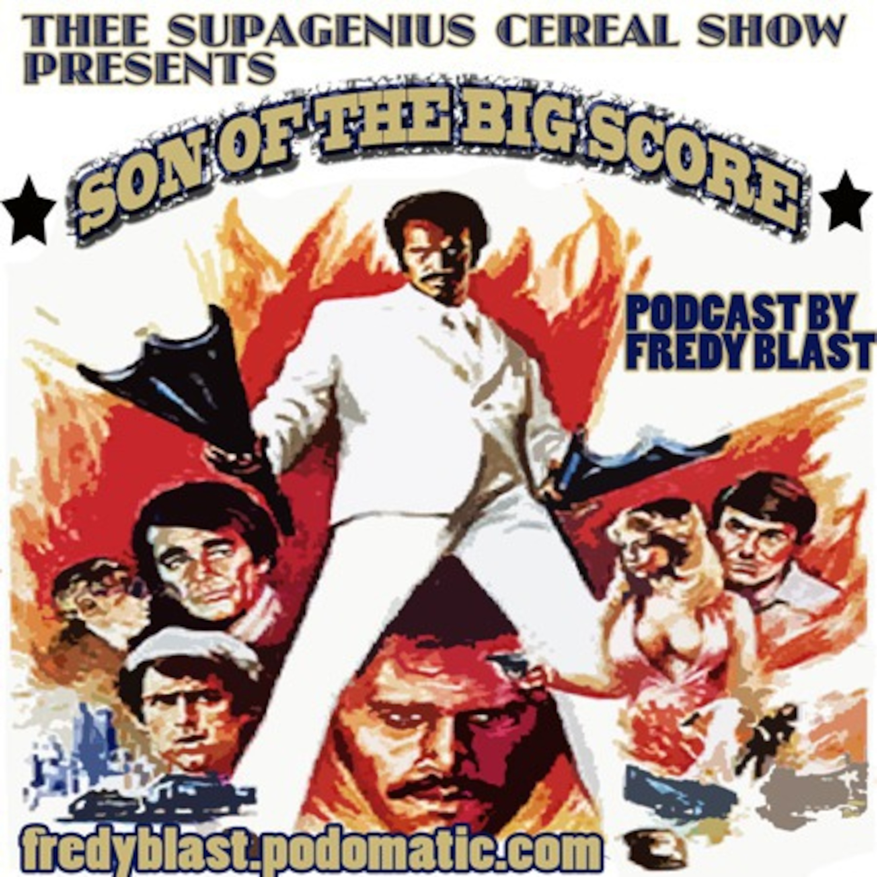 Episode 7 son of the big score! episode artwork