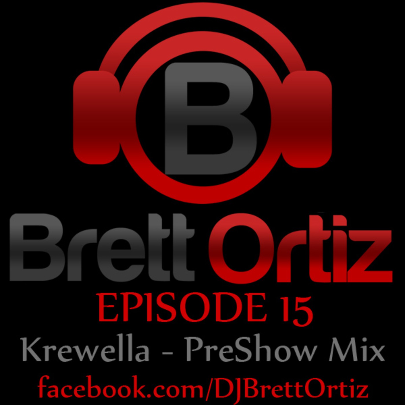 Episode 15 - Krewella PreShow Mix
