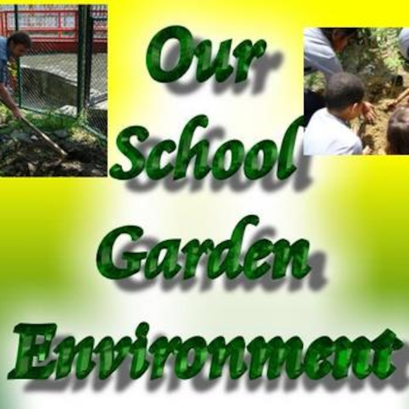 2ML - Our School Garden episode artwork