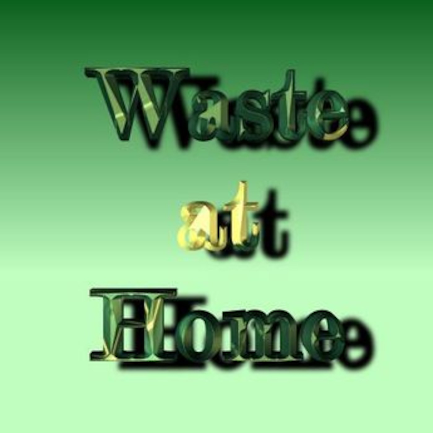 2TC - Waste at Home episode artwork