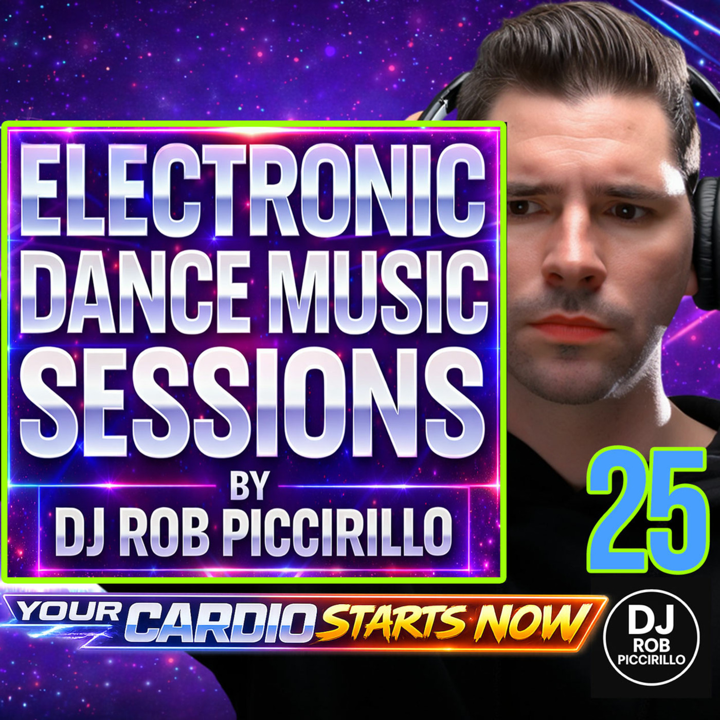 DJ Rob Piccirillo Presents: Electronic Dance Music Sessions