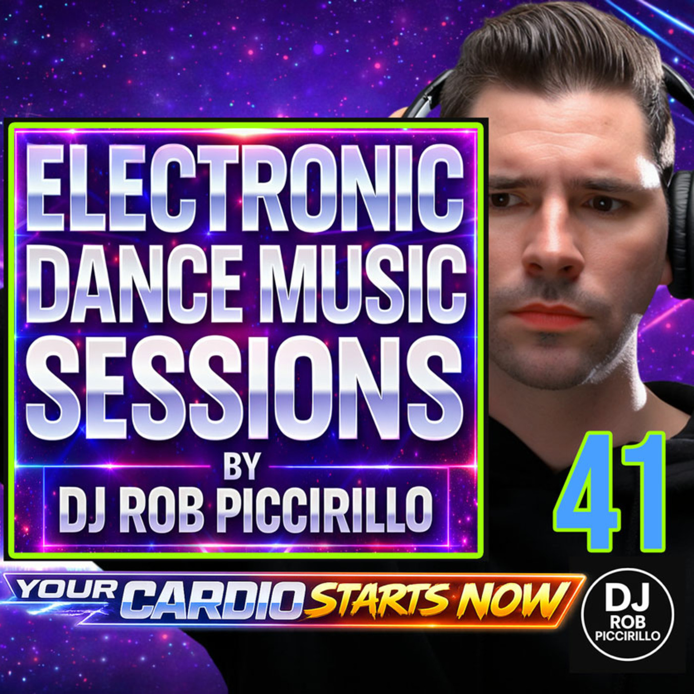 DJ Rob Piccirillo Presents: Electronic Dance Music Sessions
