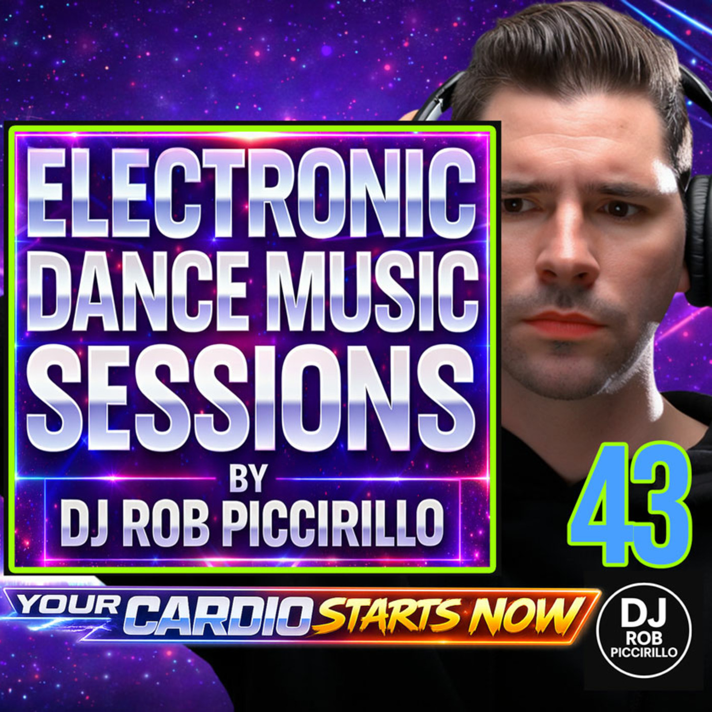 DJ Rob Piccirillo Presents: Electronic Dance Music Sessions