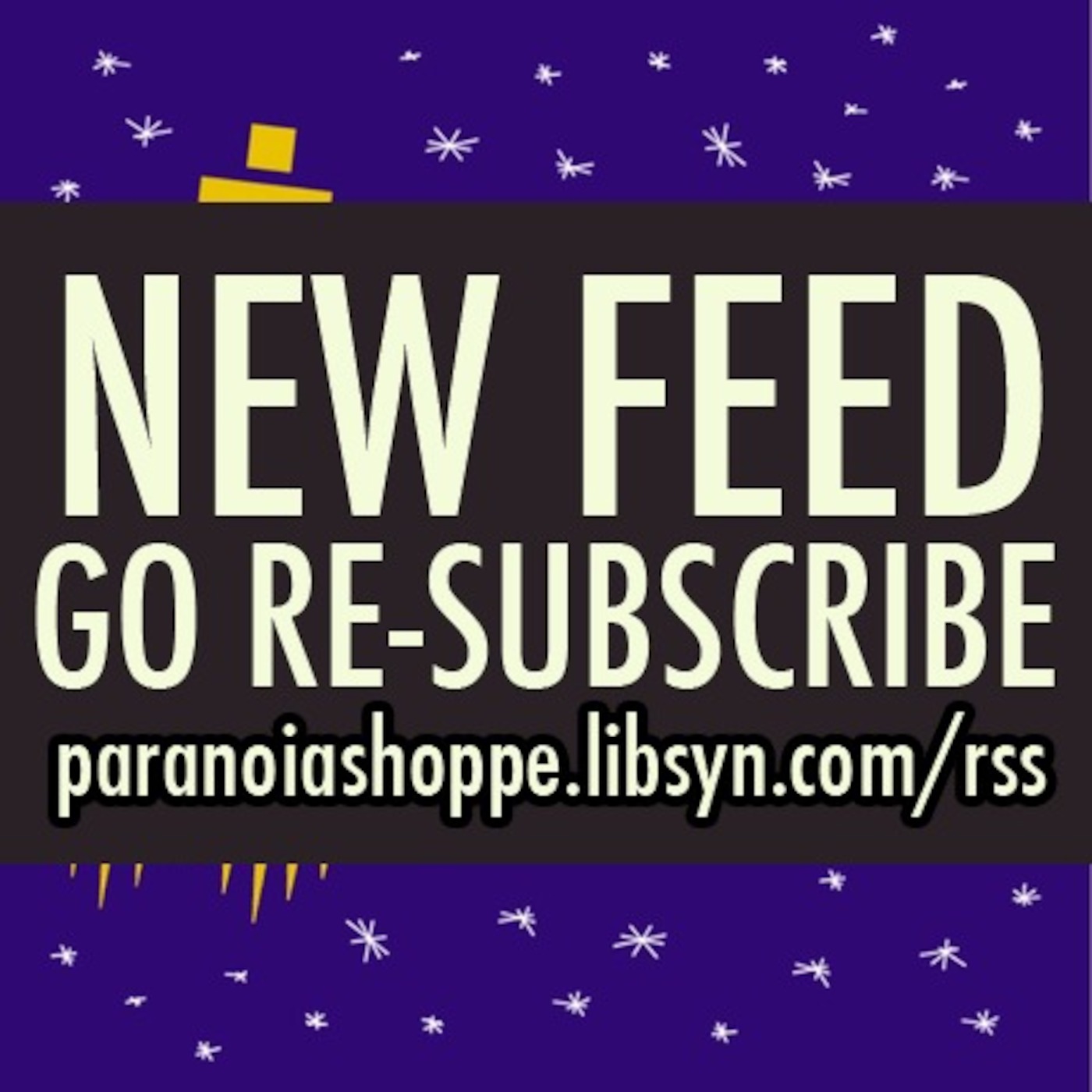 UPDATE! - New feed! Please re-subscribe! episode artwork