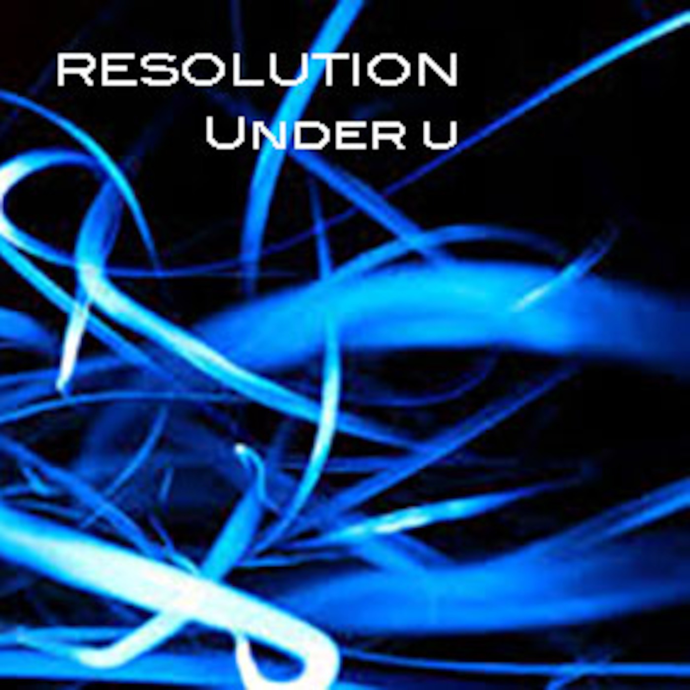 UNDER U - RESOLUTION