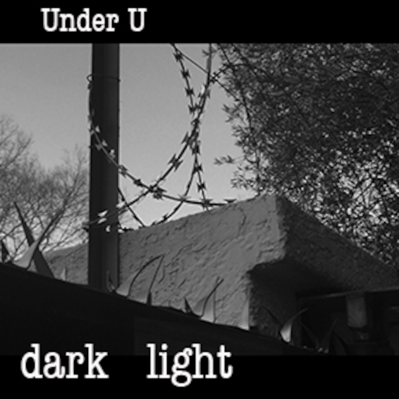 Under U DARK LIGHT