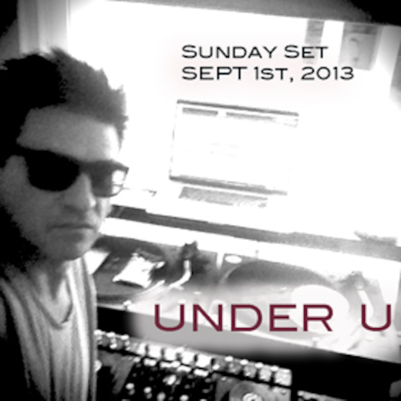 UNDER U -Sunday Set September 1, 2013