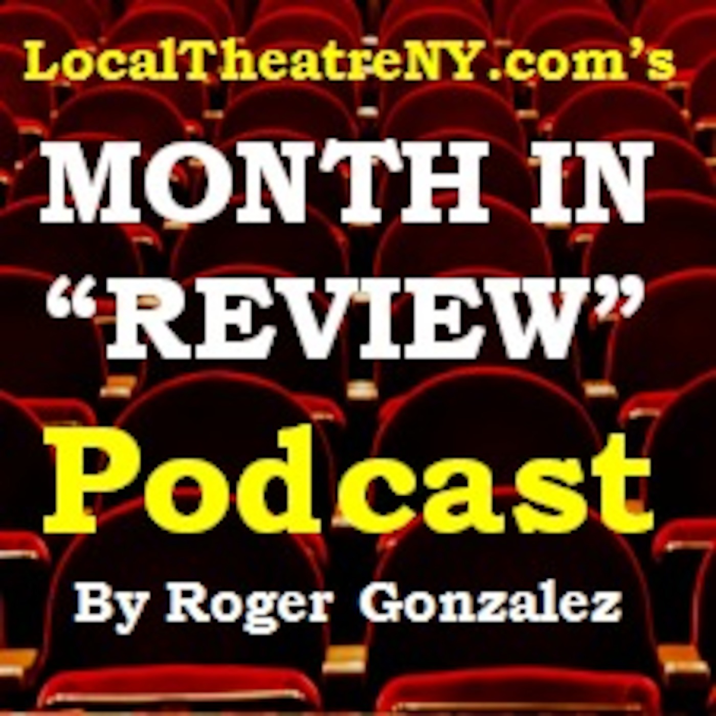 LocalTheatreNY Theatre & Entertainment Podcast