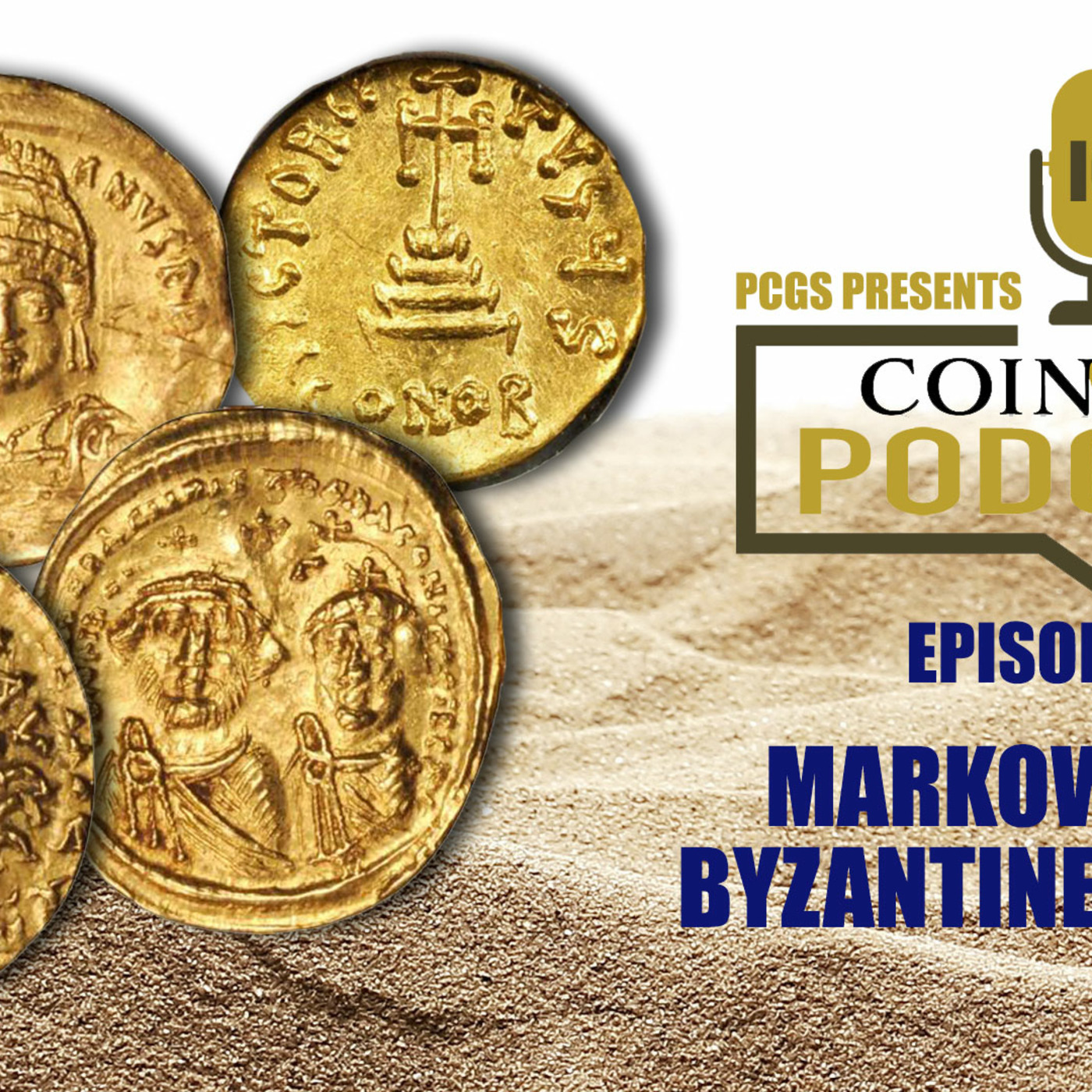 Episode 165: CoinWeek Podcast #165: Mike Markowitz on Byzantine Coins