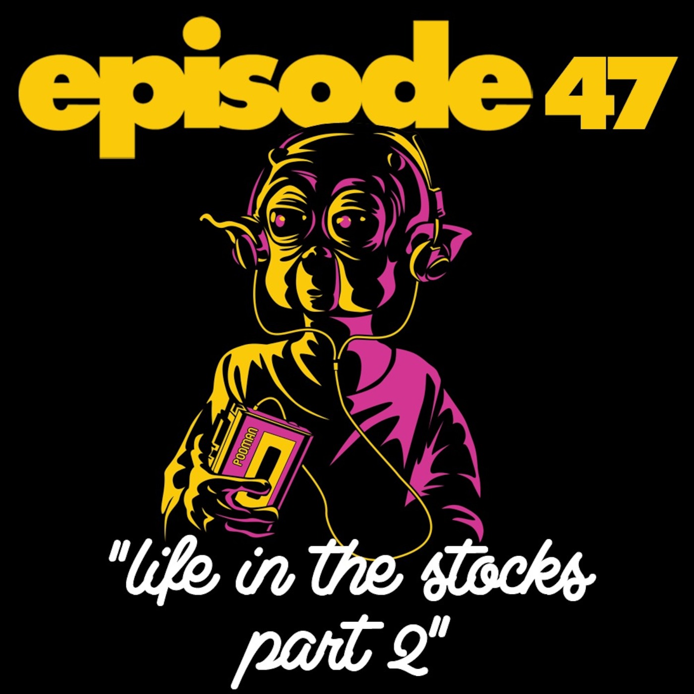 Episode 47: Matt Stocks (Part Two)