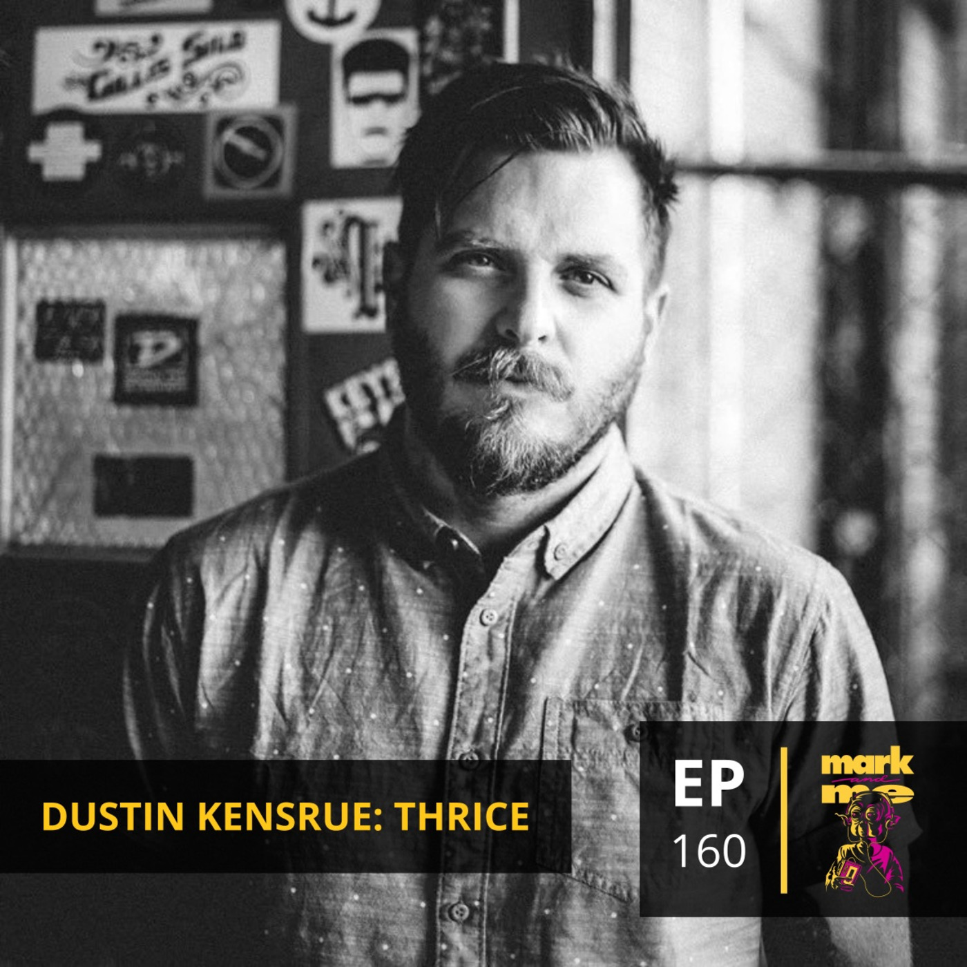 Episode 160: Dustin Kensrue (Thrice)