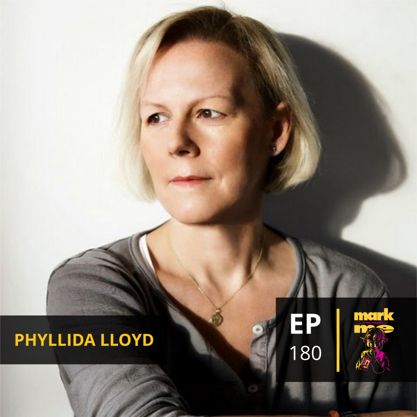 Episode 180: Phyllida Lloyd