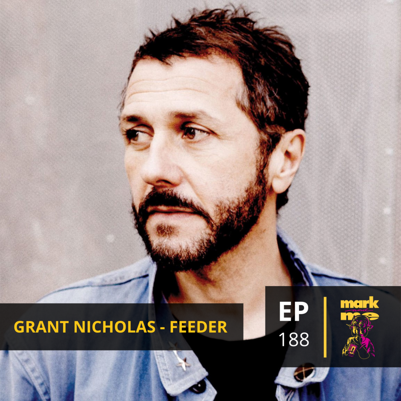 Episode 188: Grant Nicholas (Feeder)