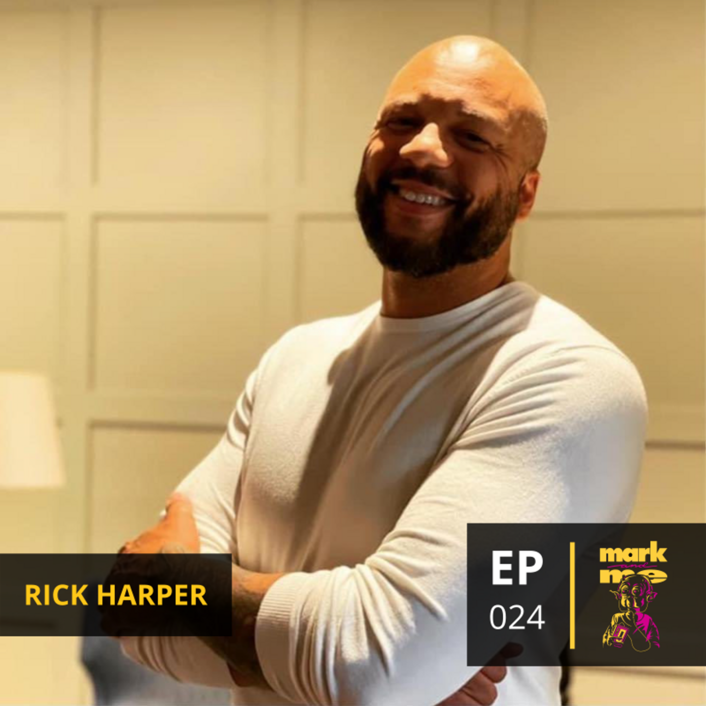 Episode 24: Rick Harper