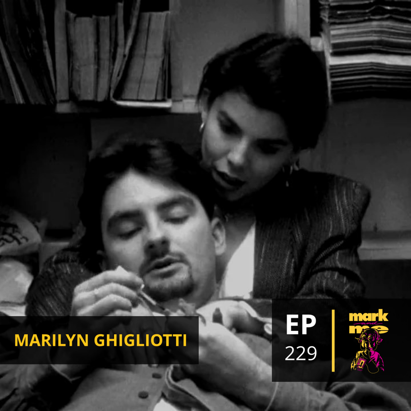 Episode 229: Marilyn Ghigliotti