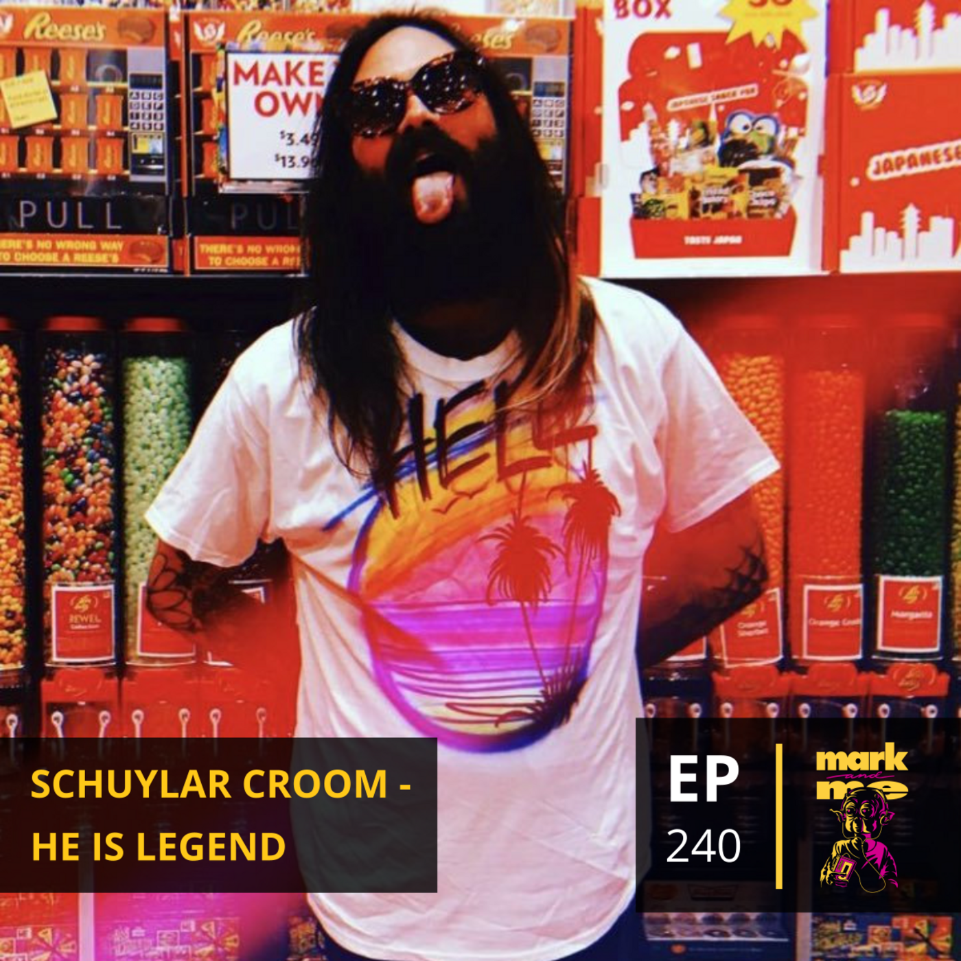Episode 240: Schuylar Croom (He Is Legend)