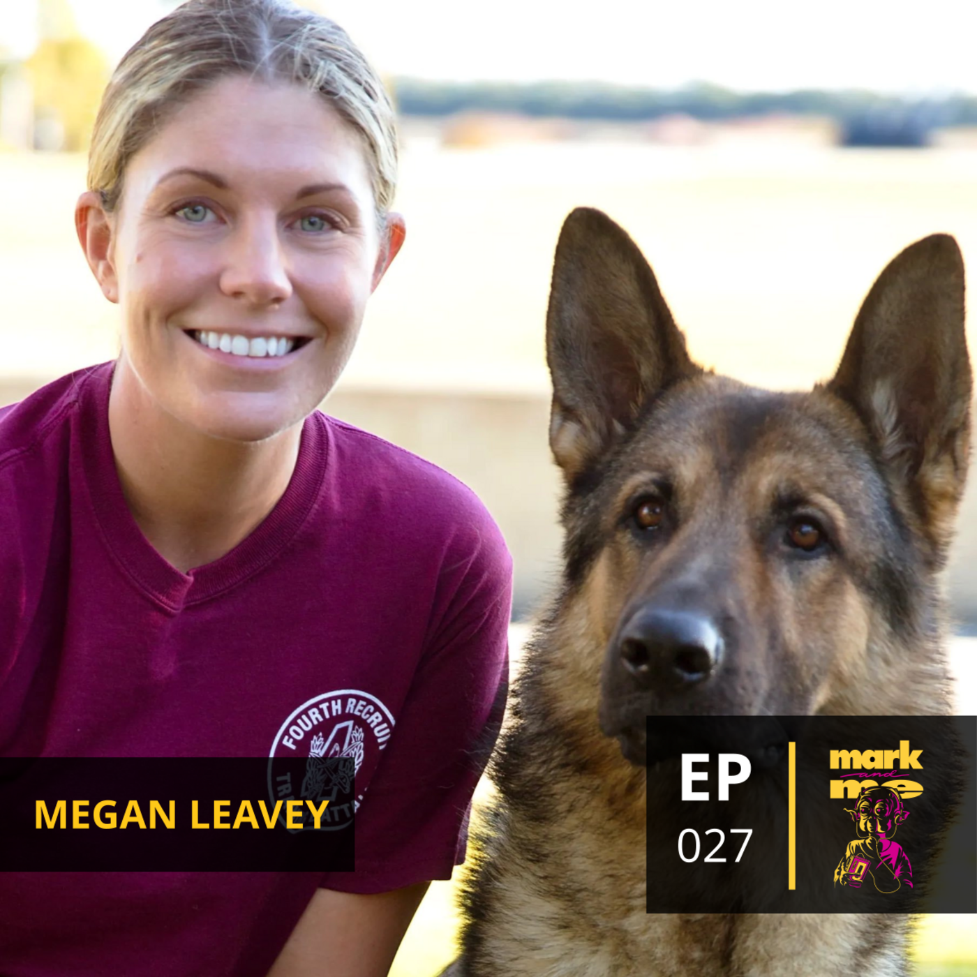 Episode 27: Megan Leavey