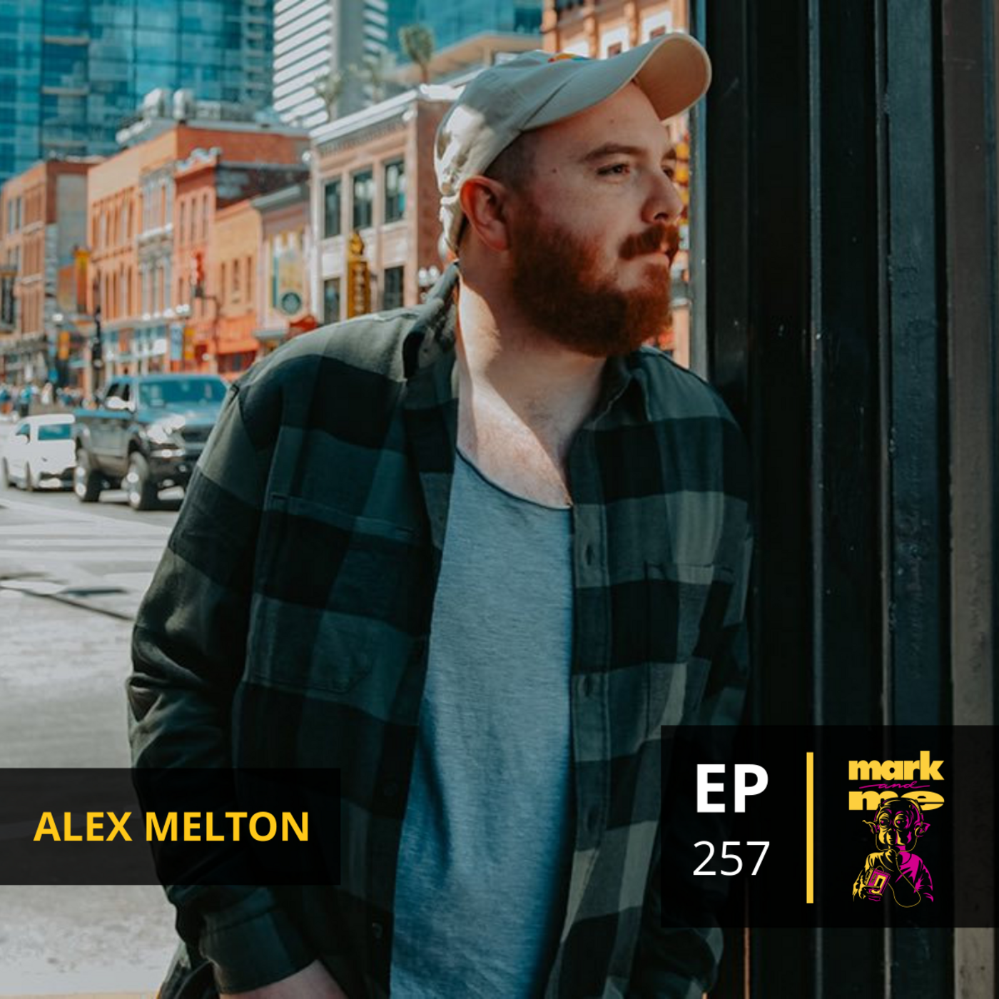 Episode 257: Alex Melton