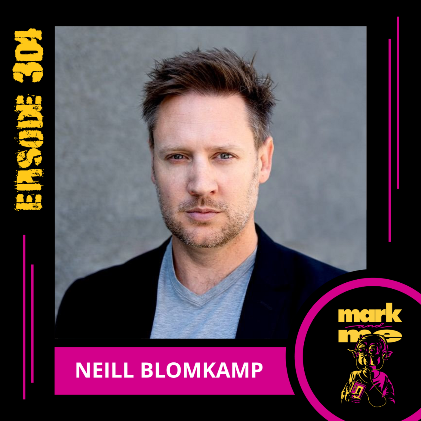 Episode 303: Neill Blomkamp