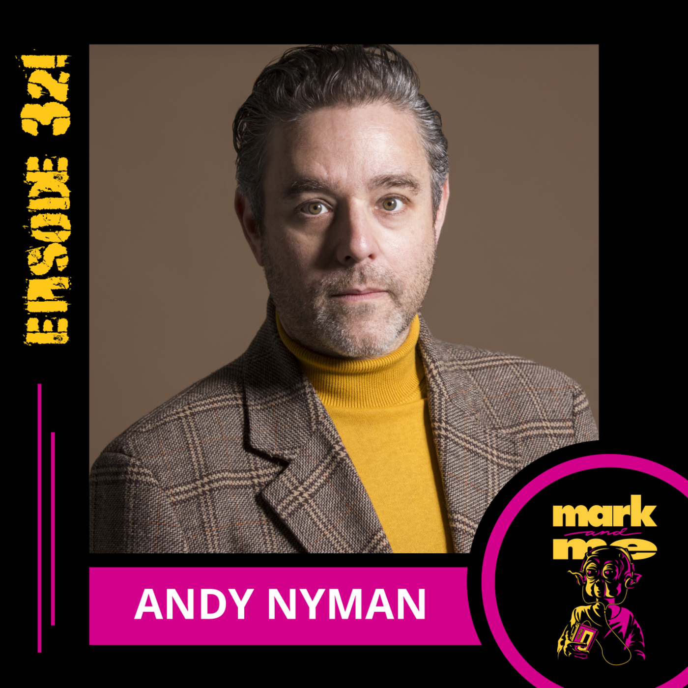 Episode 321: Andy Nyman