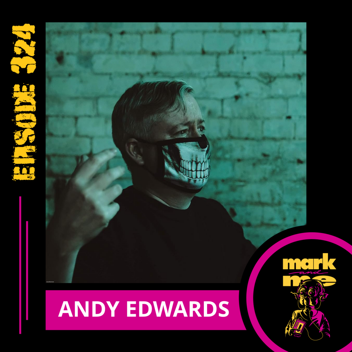 Episode 324: Andy Edwards