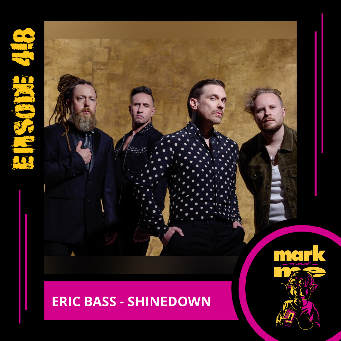 Episode 418: Eric Bass (Shinedown)