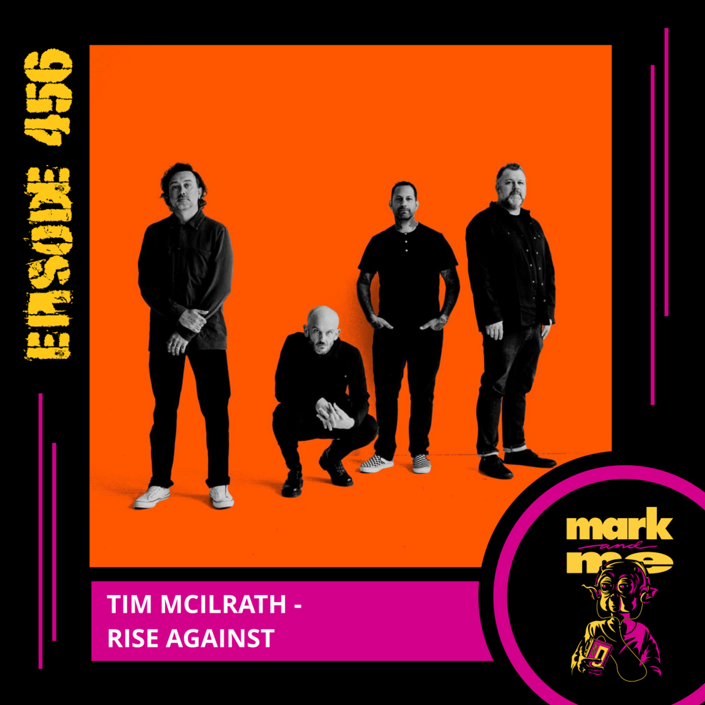 Episode 456: Tim McIlrath (Rise Against)