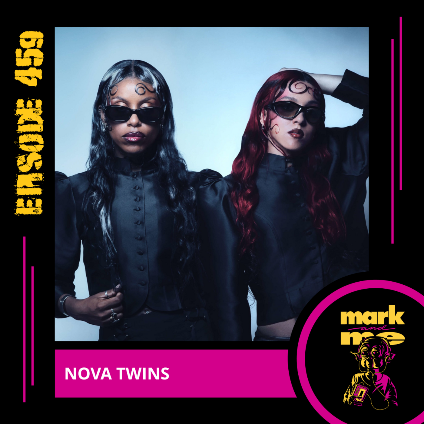 Episode 459: Nova Twins