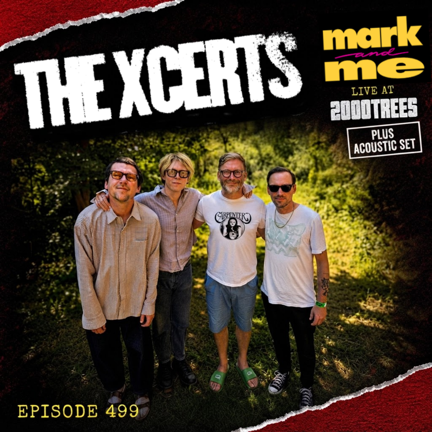 Episode 499: The XCERTS live at 2000trees Festival episode artwork
