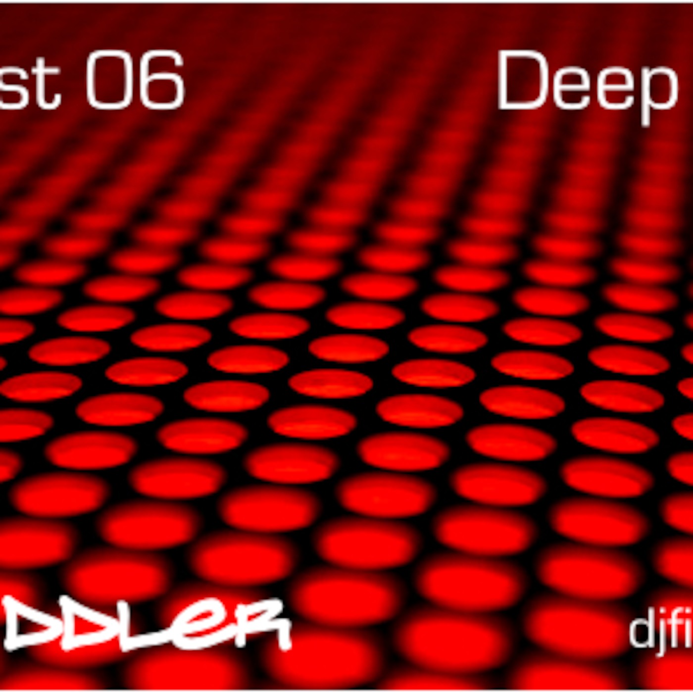 DJ Fiddler Podcast 06